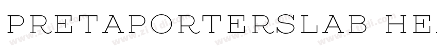 PretAPorterSlab Heav字体转换